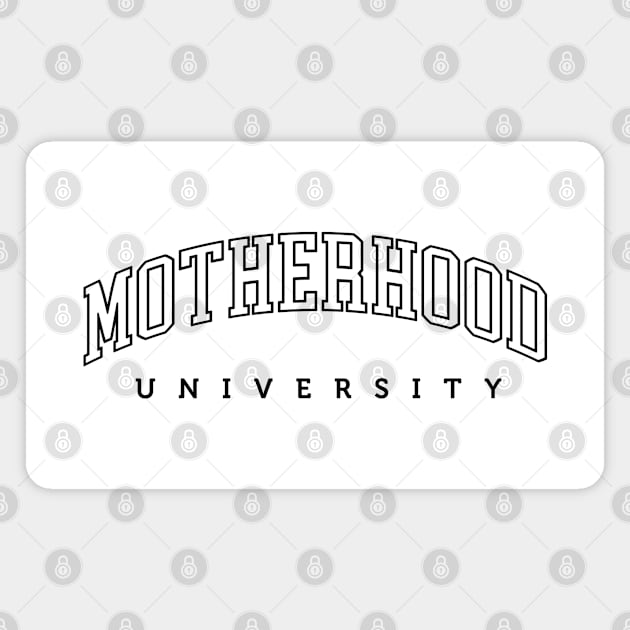 Motherhood University T-shirt Magnet by ActivLife